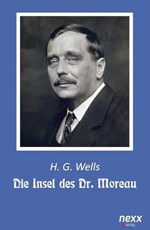 Bild des Verkufers fr Die Insel des Dr. Moreau zum Verkauf von BuchWeltWeit Ludwig Meier e.K.