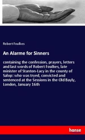 Seller image for An Alarme for Sinners for sale by BuchWeltWeit Ludwig Meier e.K.