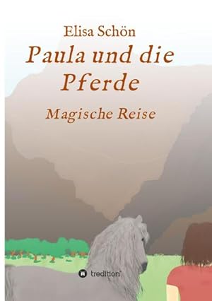 Image du vendeur pour Paula und die Pferde mis en vente par BuchWeltWeit Ludwig Meier e.K.