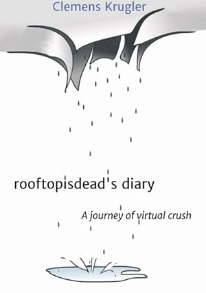 Seller image for rooftopisdead's diary for sale by BuchWeltWeit Ludwig Meier e.K.