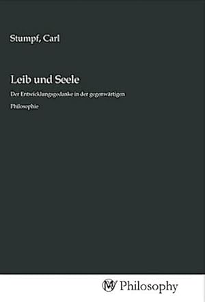 Seller image for Leib und Seele for sale by BuchWeltWeit Ludwig Meier e.K.