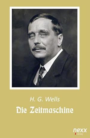 Bild des Verkufers fr Die Zeitmaschine zum Verkauf von BuchWeltWeit Ludwig Meier e.K.