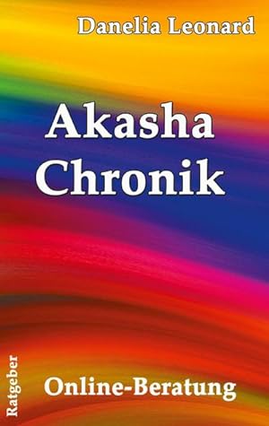 Seller image for Akasha Chronik for sale by BuchWeltWeit Ludwig Meier e.K.