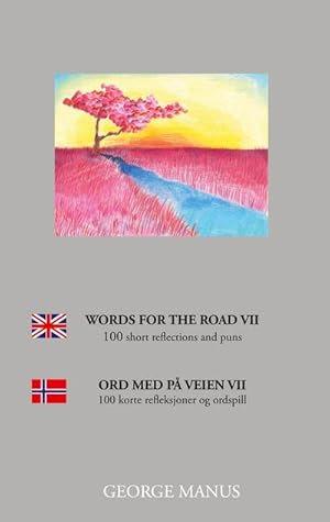 Image du vendeur pour Words for the Road VII mis en vente par BuchWeltWeit Ludwig Meier e.K.