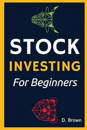 Imagen del vendedor de Stock Investing for Beginners! a la venta por BuchWeltWeit Ludwig Meier e.K.