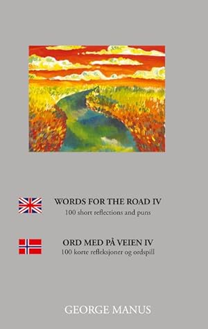 Image du vendeur pour Words for the Road IV mis en vente par BuchWeltWeit Ludwig Meier e.K.