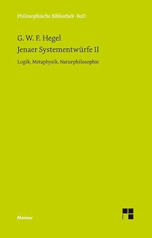 Bild des Verkufers fr Jenaer Systementwrfe II zum Verkauf von BuchWeltWeit Ludwig Meier e.K.