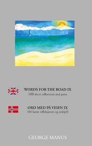 Image du vendeur pour Words for the Road IX mis en vente par BuchWeltWeit Ludwig Meier e.K.