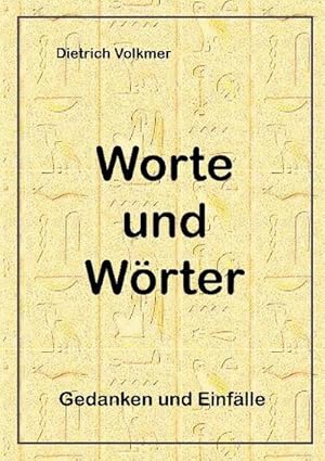 Bild des Verkufers fr Worte und Wrter zum Verkauf von BuchWeltWeit Ludwig Meier e.K.