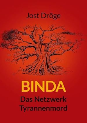 Seller image for Binda - Das Netzwerk, Tyrannenmord for sale by BuchWeltWeit Ludwig Meier e.K.