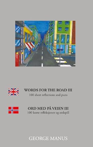 Image du vendeur pour Words for the road III mis en vente par BuchWeltWeit Ludwig Meier e.K.