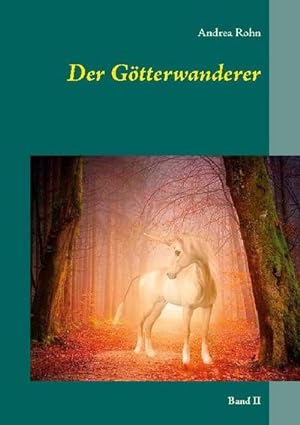 Image du vendeur pour Der Gtterwanderer mis en vente par BuchWeltWeit Ludwig Meier e.K.