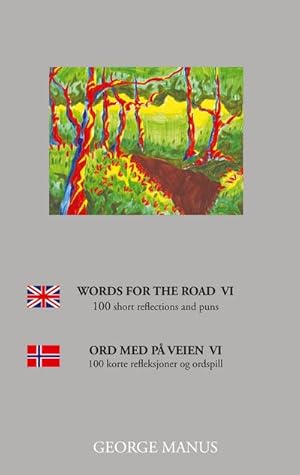 Image du vendeur pour Words for the Road VI mis en vente par BuchWeltWeit Ludwig Meier e.K.