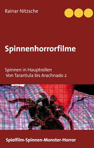 Immagine del venditore per Spinnenhorrorfilme venduto da BuchWeltWeit Ludwig Meier e.K.