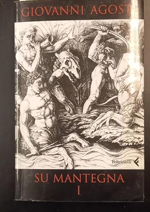 Seller image for SU MANTEGNA. Volume I [unico pubblicato]. for sale by studio bibliografico pera s.a.s.