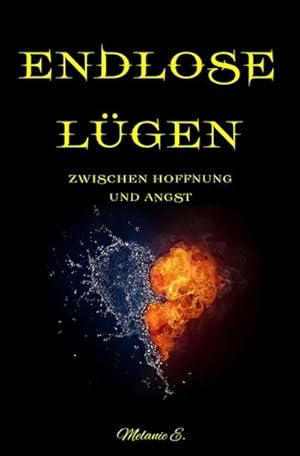 Imagen del vendedor de Endlose Lgen a la venta por BuchWeltWeit Ludwig Meier e.K.