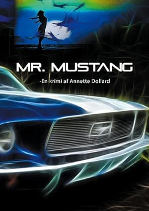 Image du vendeur pour Mr. Mustang mis en vente par BuchWeltWeit Ludwig Meier e.K.