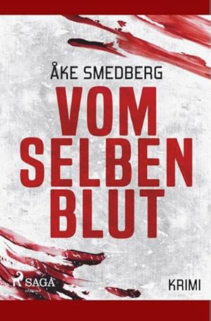 Image du vendeur pour Vom selben Blut - Schweden-Krimi mis en vente par BuchWeltWeit Ludwig Meier e.K.