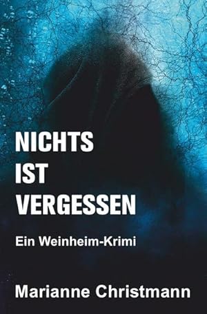Imagen del vendedor de Nichts ist vergessen a la venta por BuchWeltWeit Ludwig Meier e.K.