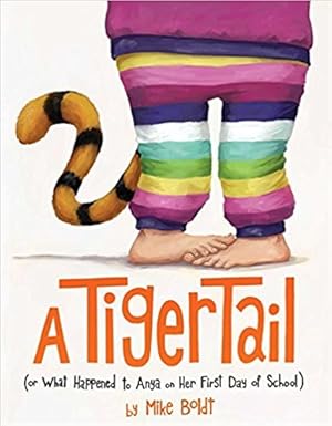 Seller image for A Tiger Tail for sale by Reliant Bookstore