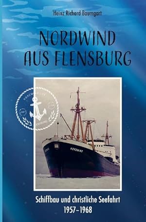 Seller image for Nordwind aus Flensburg for sale by BuchWeltWeit Ludwig Meier e.K.
