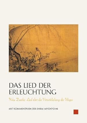 Bild des Verkufers fr Das Lied der Erleuchtung zum Verkauf von BuchWeltWeit Ludwig Meier e.K.