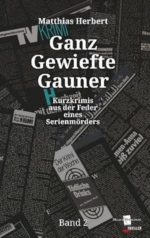 Seller image for Ganz Gewiefte Gauner for sale by BuchWeltWeit Ludwig Meier e.K.