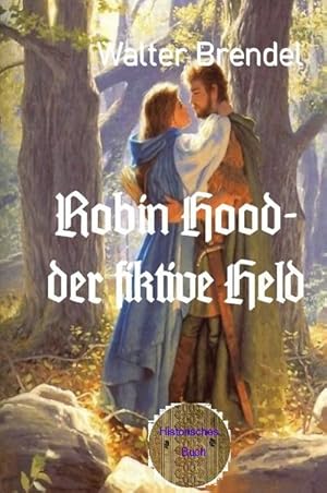 Immagine del venditore per Robin Hood - der fiktive Held venduto da BuchWeltWeit Ludwig Meier e.K.