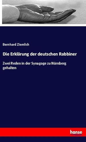 Image du vendeur pour Die Erklrung der deutschen Rabbiner mis en vente par BuchWeltWeit Ludwig Meier e.K.