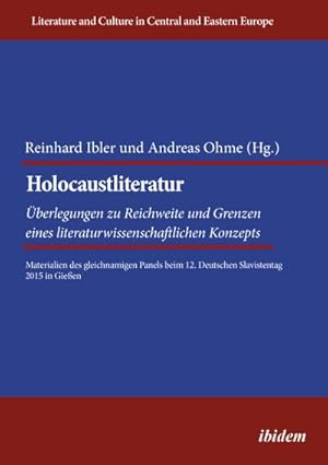 Imagen del vendedor de Holocaustliteratur: berlegungen zu Reichweite und Grenzen eines literaturwissenschaftlichen Konzepts a la venta por BuchWeltWeit Ludwig Meier e.K.