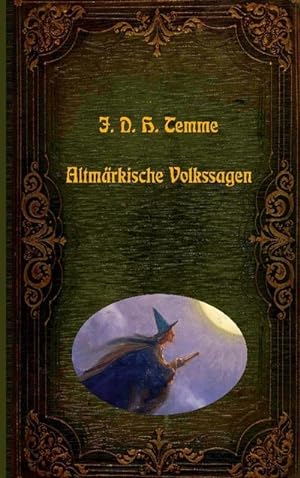 Seller image for Altmrkische Volkssagen for sale by BuchWeltWeit Ludwig Meier e.K.
