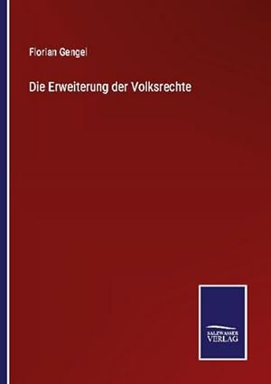 Immagine del venditore per Die Erweiterung der Volksrechte venduto da BuchWeltWeit Ludwig Meier e.K.