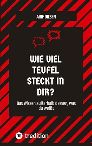 Bild des Verkufers fr WIE VIEL TEUFEL STECKT IN DIR? zum Verkauf von BuchWeltWeit Ludwig Meier e.K.