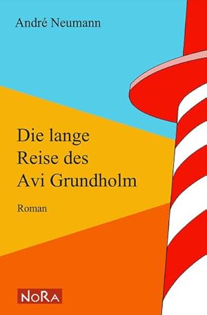 Seller image for Die lange Reise des Avi Grundholm for sale by BuchWeltWeit Ludwig Meier e.K.