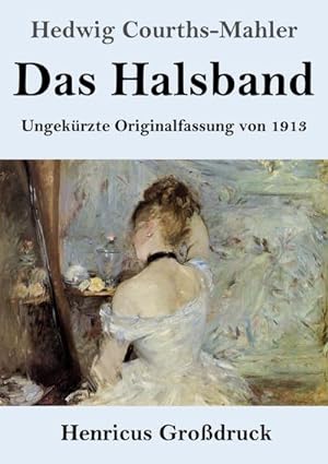 Seller image for Das Halsband (Grodruck) for sale by BuchWeltWeit Ludwig Meier e.K.