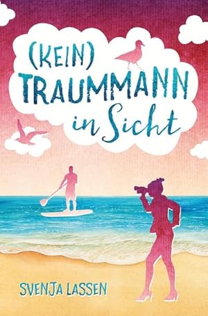 Seller image for (Kein) Traummann in Sicht for sale by BuchWeltWeit Ludwig Meier e.K.