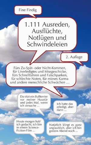 Seller image for 1.111 Ausreden, Ausflchte, Notlgen und Schwindeleien for sale by BuchWeltWeit Ludwig Meier e.K.