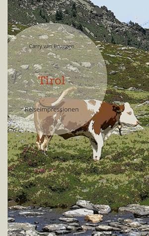 Bild des Verkufers fr Tirol zum Verkauf von BuchWeltWeit Ludwig Meier e.K.