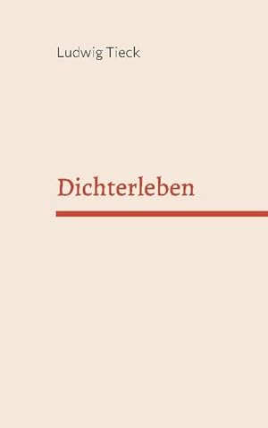Image du vendeur pour Dichter Leben mis en vente par BuchWeltWeit Ludwig Meier e.K.