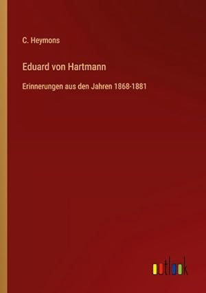 Bild des Verkufers fr Eduard von Hartmann zum Verkauf von BuchWeltWeit Ludwig Meier e.K.