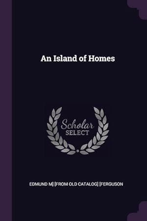 Bild des Verkufers fr An Island of Homes zum Verkauf von moluna