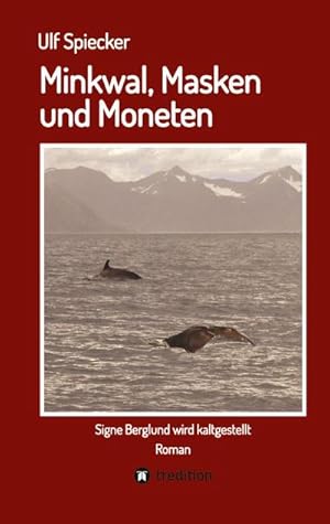 Seller image for Minkwal, Masken und Moneten for sale by BuchWeltWeit Ludwig Meier e.K.