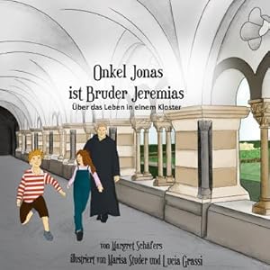 Seller image for Onkel Jonas ist Bruder Jeremias for sale by BuchWeltWeit Ludwig Meier e.K.