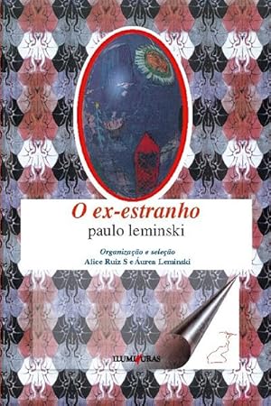 Seller image for O ex-estranho for sale by BuchWeltWeit Ludwig Meier e.K.