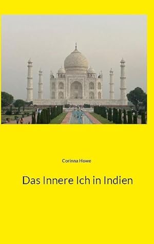 Seller image for Das Innere Ich in Indien for sale by BuchWeltWeit Ludwig Meier e.K.