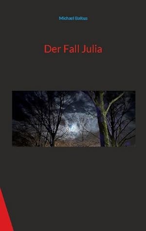 Seller image for Der Fall Julia for sale by BuchWeltWeit Ludwig Meier e.K.