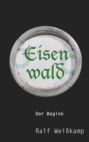 Seller image for Eisenwald for sale by BuchWeltWeit Ludwig Meier e.K.