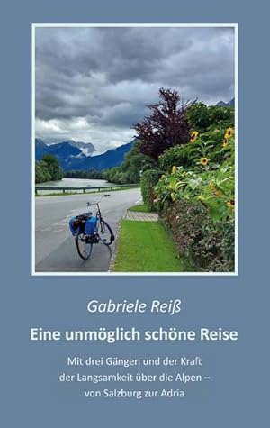 Seller image for Eine unmglich schne Reise for sale by BuchWeltWeit Ludwig Meier e.K.