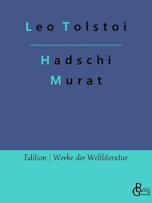Seller image for Hadschi Murat for sale by BuchWeltWeit Ludwig Meier e.K.