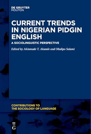 Seller image for Current Trends in Nigerian Pidgin English for sale by BuchWeltWeit Ludwig Meier e.K.